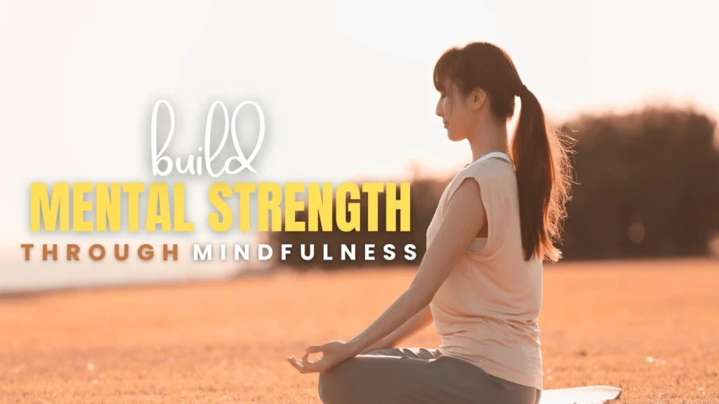 A woman meditating outdoors at sunrise, symbolizing mental strength through mindfulness and inner peace.